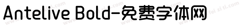 Antelive Bold字体转换